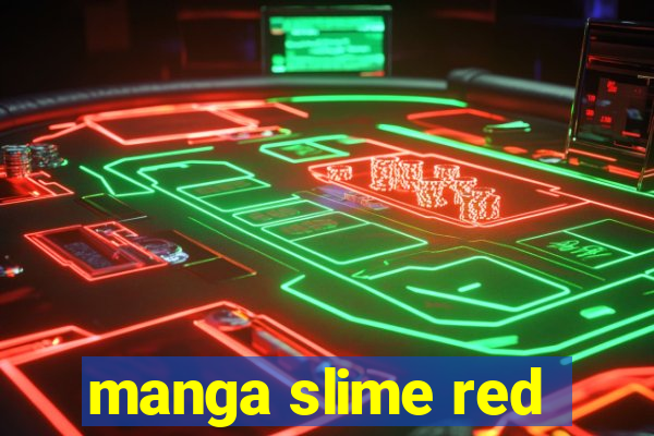 manga slime red